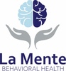 LA MENTE BEHAVIORAL HEALTH LLC